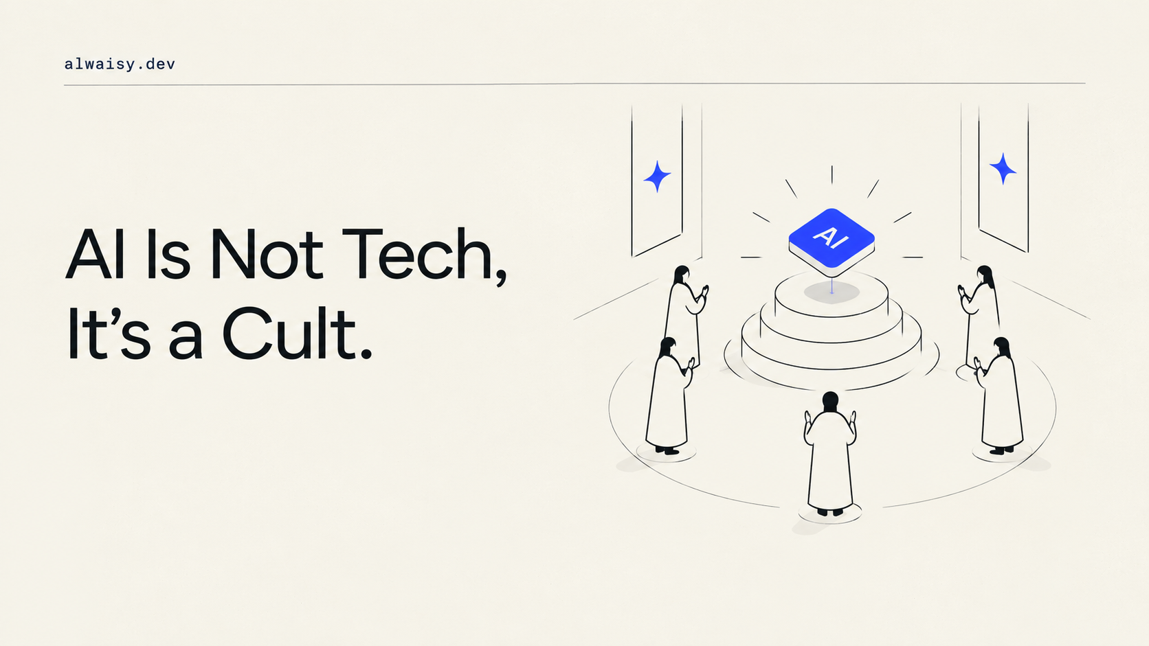 AI Is Not Tech, It's a Cult